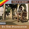 Born To Reign (feat. Black Omolo) - Exile Di Brave&Black Omolo