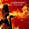 Fire in Me (Extended Mix) - X-ite project