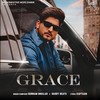 Grace - Gurnam Bhullar&Daddy Beats