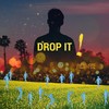 DROP IT (Explicit) - Activate