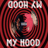 MY HOOD (feat. Mookoobaek) (Explicit) - MC.O.G.N&MOOKOOBAEK