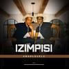 Akangiphi imali (feat. Mjolisi) - Izimpisi&Mjolisi