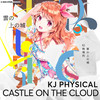 Castle On The Cloud - KJ Physical&StarlingEDM