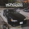 MERCILESS (feat. BXSTblade) (Explicit) - TWNTXN&BXSTblade