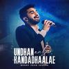 Undhan Anbai Kandhaalae (Live Version) - BENNY JOHN JOSEPH