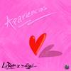 Apariencias (Explicit) - Dinie&Lorain