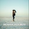 Menak Wla Meni (feat. Inez) - DJ Criswell&Inez