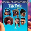 Tik Tok (Remix) - Joel Melody&Mark Poow&Boy Wonder CF&Amara La Negra&Nino Freestyle&La Ross Maria&Shootter Ledo