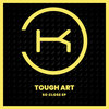 So Close - Tough Art