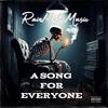 A Song For Everyone - RainMakesMusic