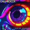 CALLMEOCCX! (feat. OBM) (Explicit) - occXpied&OBM