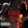 Demon Duo (Classy Remix|Explicit) - Nasa Da Demon&Joku