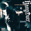 Hangover Éternel (feat. Le Chum) (Explicit) - Big Bern&Le Chum