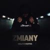 Zmiany (Explicit) - M0lly&Vikiffes