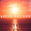 Your Secret - Bordo&Corey