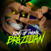 King Of Phonk Brazilian (Explicit) - MC PR&DJ Bokinha