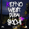 NO MAKE UP (Explicit) - Kefno&WE$T DUBAI&SKICHI