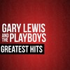 Sure Gonna Miss Her - Gary Lewis & The Playboys