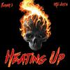 Heating Up (feat. Player 3) (Explicit) - KRI$ WOOD$&Player 3