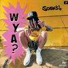 WYA (Explicit) - Soski