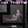 NO THOTS - HRNLB