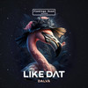 Like Dat - Dalva