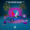 No Matter Where - Michael Fay&Brendan Mills&Britt Lari