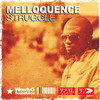 Struggle - Melloquence