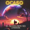 Ocaso (Explicit) - El Querubin RD