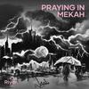 Praying in Mekah - Riyon