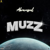 Muzz (Explicit) - Abramsoul