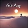 Fade Away - Electro-Light