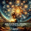 Jnana (Cris Rosales Remix) - Aglaia Rave&Cris Rosales