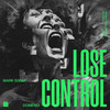 Lose Control - Mark Sixma&Domeno