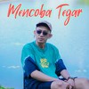 Mencoba Tegar - Farel Alfara&Tomy