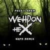 Wehpon Hex (SNPR Remix) - Pece&Grem