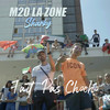 Fait Pas Chocho (Explicit) - M20 LA ZONE&Sharky