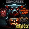 The Wicked **** (feat. Stitch Mouth, Komatose & ARsonal) (Explicit) - Con-Crete&Stitch Mouth&Komatose&Arsonal
