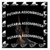 PUTARIA ASSOMBROSA (Explicit) - DJ KZ&MC GW