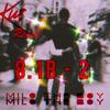 8.1B (2) + Kue (Dj Kue Remix Kue Remix) - Milo the Boy&DJ Kue