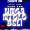 Unga ntolobeli (feat. DJ Bullet,Vinny06,Dekingbeatz & Holy Drill) - Funeker Rsa&Funanani Lusunzi&DJ Bullet&Vinny06&Dekingbeatz&Holy Drill