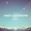 Sweet Catastrophe (Jaurren Remix) - Jaurren&Seffy&Yami