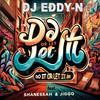 Do it or let it be - DJ Eddy-N&Shanessah&JIGGO