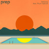 Getaway - PREP&Phum Viphurit