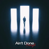Ain't Done Enough - JXM