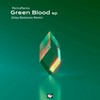 Green Blood (Original) - MeckaMacke