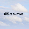 Right on Time - Zeek