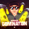 Domination - Naturalize