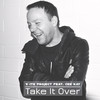 Take It Over (Extended Mix) - X-ite project&Cee Kay