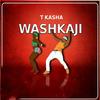 Washikaji - T kasha